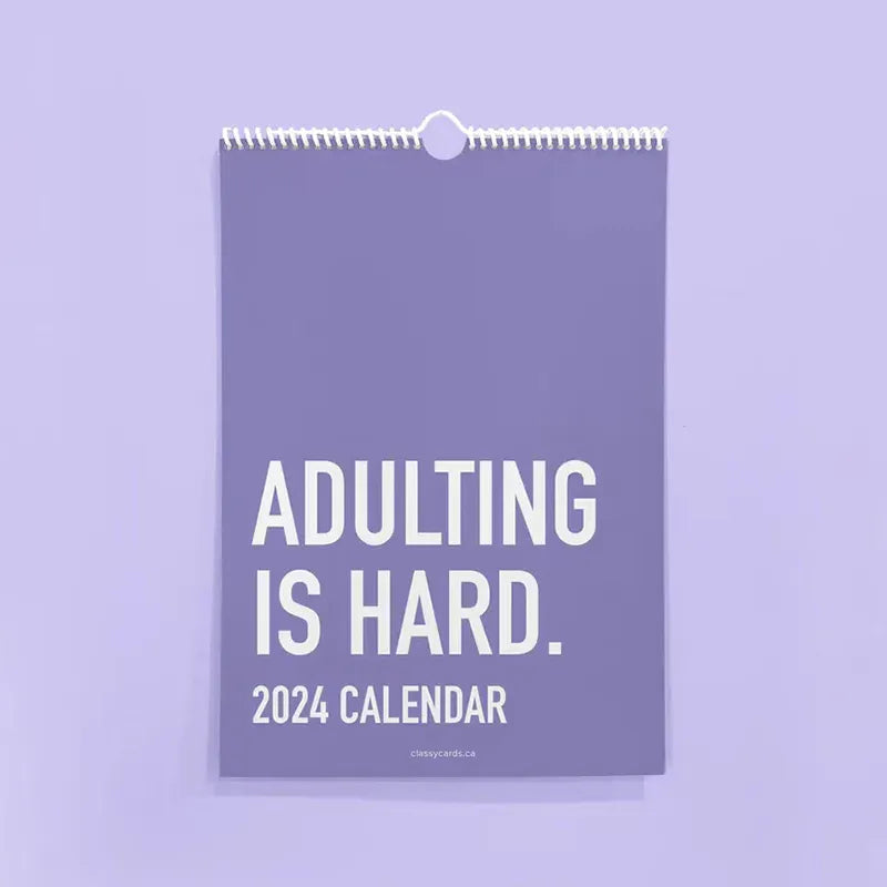 Adulting Is Hard, 2024 Calendar 12 Month Inspirational Wall Calendar