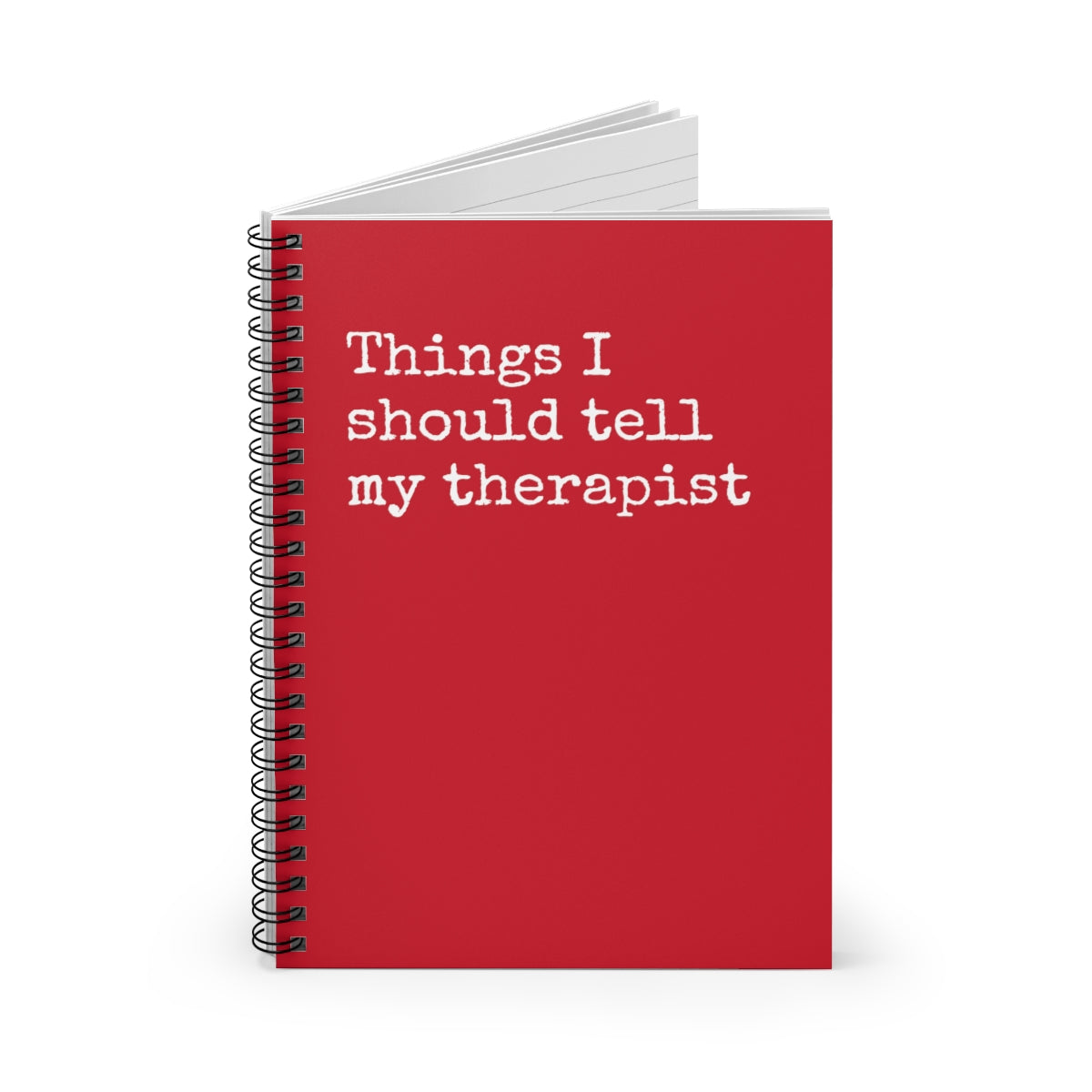 Things I should tell my therapist Spiral Notebook - Ruled Line-1