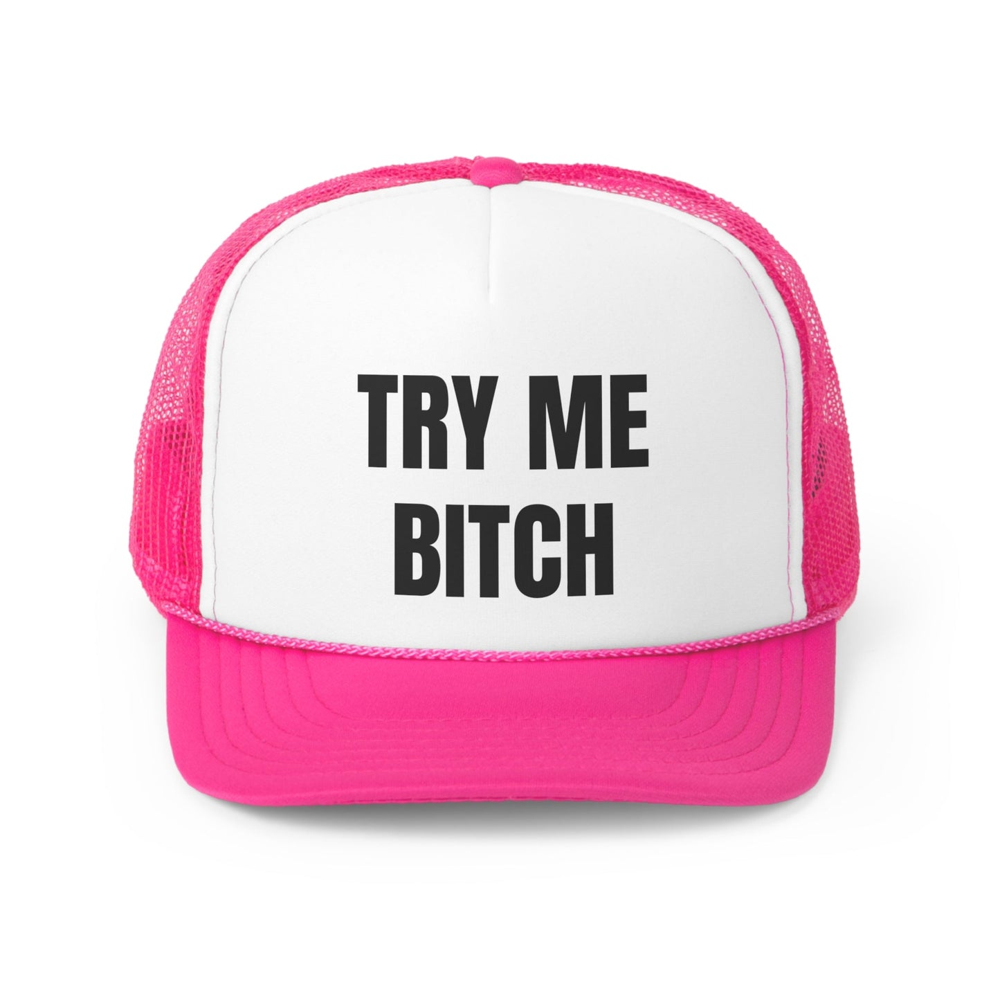 Try Me Bitch Funny Trucker Hat-3